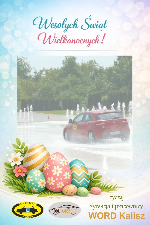 Wesołych świąt Wielkanocnych, życzy WORD Kalisz.